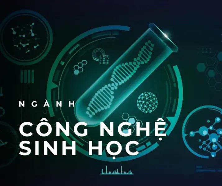 Ngành công nghệ sinh học